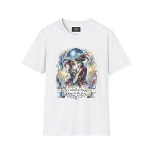 In a World of Masks Choose To Be Seen Inspirational T-Shirt